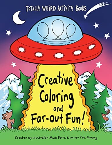 Creative Coloring and Far-Out Fun (Totally Weir, Penta, Murphy Paperback+-