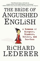 The Bride Of Anguished English Richard Lederer Taschenbuch Englisch 2002
