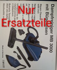 Ersatzteile für Dampfreiniger MB 3000 mit Bügeleisen