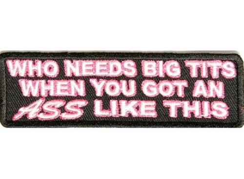BIKER LADIES PATCHES "WHO NEEDS BIG TITS" new nice FREE SHIPPING - Foto 1 di 2