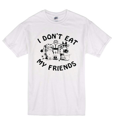 I Don't Eat My Friends T-shirt  Worn By Morrissey, Bernard Shaw Free UK Delivery