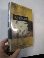 Signed 1st Ed Atticus by Ron Hansen 1996 Colorado Ranch Mexico Murder Mystery 