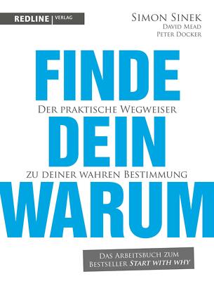 Finde dein Warum von Simon Sinek (2018, Taschenbuch) UNGELESEN