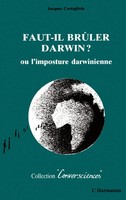 Faut-Il BrûLer Darwin ? L'imposture Darwinienne Jacques Costagliola Taschenbuch