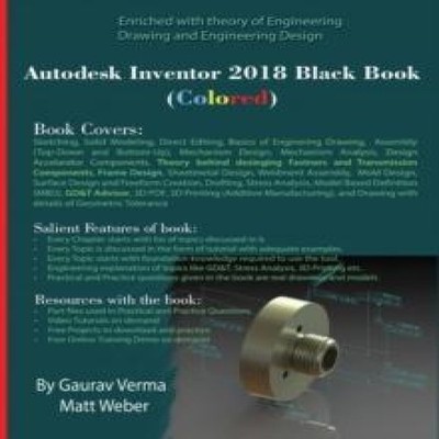 Autodesk Inventor 2018 Black Book (Colored) Gaurav Verma Paperbac