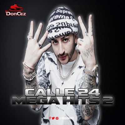 DJ DonCez - Calle 24 Mega Hits 2