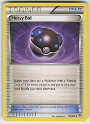 Heavy Ball 140/162 XY BREAKthrough Uncommon Trainer