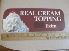 Baskin Robbins ice cream 1979 REAL CREAM TOPPING fountain store display sign