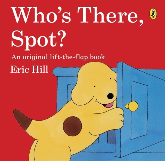 Who's There Spot by Eric Hill (PB 2013) - Image 2