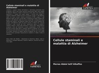 Marwa Abdul Latif Alkaffas | Cellule Staminali E Malattia Di Alzheimer | Buch