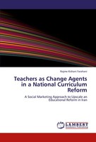 Najme Kishani Farahani | Teachers As Change Agents In A National Curriculum...