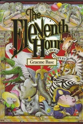 The Eleventh Hour: A Curious Mystery by Graeme Base(1989-09-01)