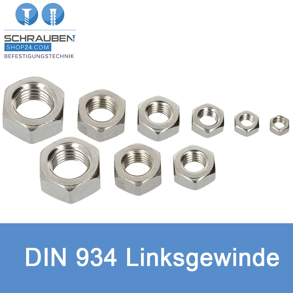 Sechskantmuttern Linksgewinde DIN 934 Edelstahl M4 M5 M6 M8 M10  