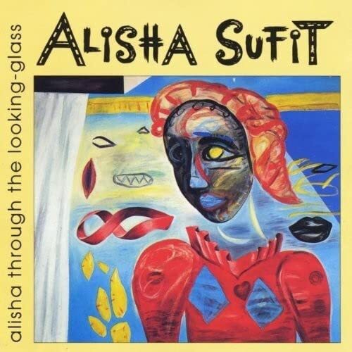 Alisha Sufit Alisha Through the Looking Glass (CD)