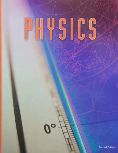 Physics for Christian Schools BJU by Terrance Egolf