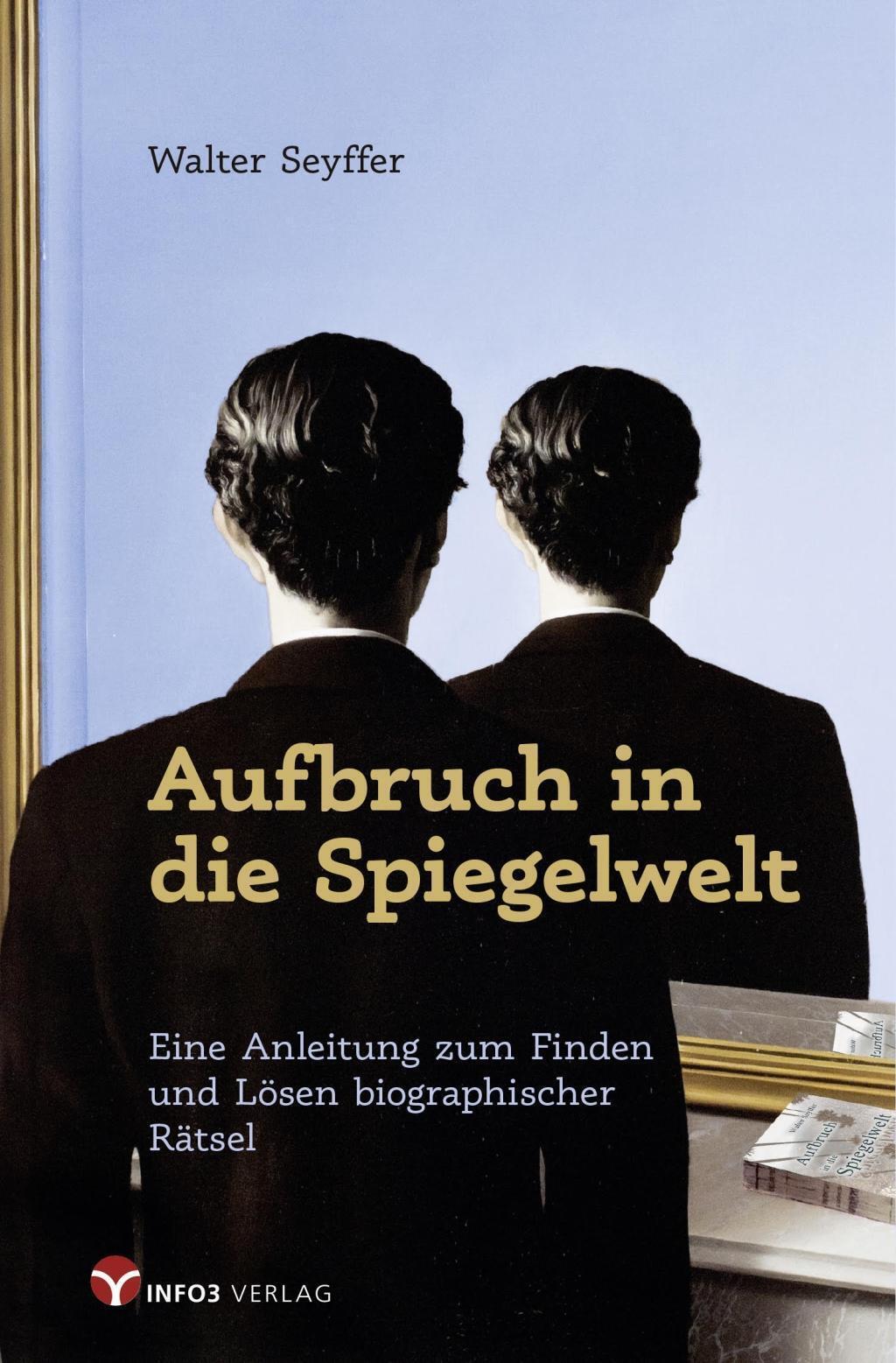 Thumbnail - Aufbruch In Die Spiegelwelt | Walter Seyffer | Deutsch | Taschenbuch |