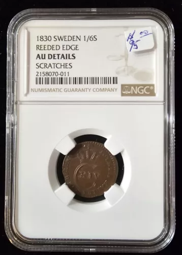 1830 Sweden 1/6 Skilling NGC AU DETAILS
