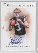 2012 Prime Signatures Rookie Signature Silver 23/49 Brandon Weeden #245 Auto 0b2