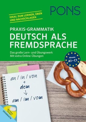 pons praxis-grammatik deutsch als fremdsprache das groe lern und ubungswerk... h