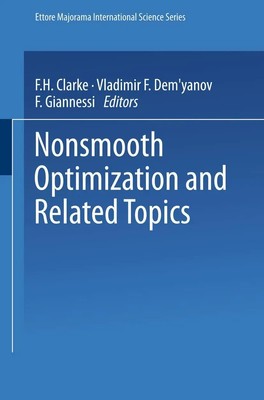 F. H. Clarke (u. a.) | Nonsmooth Optimization and Related Topics | Taschenbuch