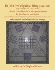 Dr. John Dee's Spiritual Diary (1583-1608) by Dr Stephen Skinner