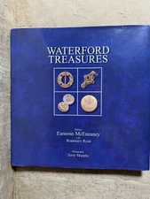 Waterford Treasures: Guide to the Historical and Archaeological Treasures