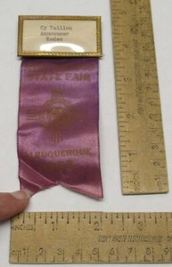 1958 NEW MEXICO STATE FAIR - CY TAILLON Announcer Rodeo - Name BADGE w/ Ribbon