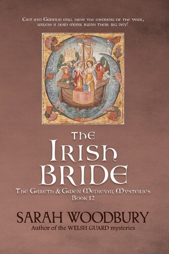 Thumbnail - Sarah Woodbury The Irish Bride (taschenbuch) Gareth & Gwen Medieval