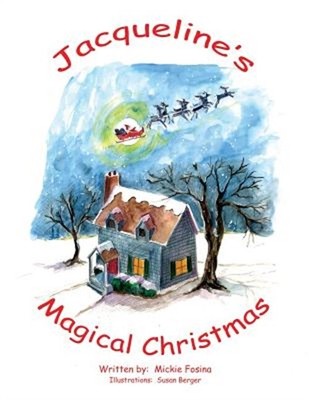 Jacqueline's Magical Christmas (Paperback or Softback)