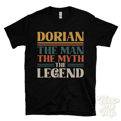 DORIAN DER MANN MYTHOS DIE LEGENDE T-SHIRT Herren Name Geschenk für Ihn Bruder Papa Sohn