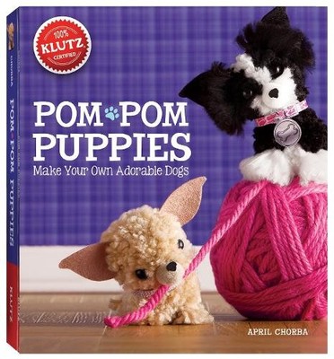April Chorba Pom-Pom Puppies (Mixed Media Product) Klutz (US IMPORT)