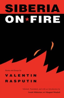 Siberia on Fire: Stories and Essays - Paperback - VERY GOOD