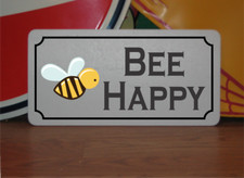 Bee Happy Metal Sign honey