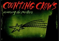 Music~Album Advertising  COUNTING CROWS~Recovering The Satellites  4X6 Postcard