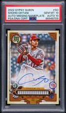 2022 TOPPS GYPSY QUEEN SHOHEI OHTANI MISSING NAMEPLATE VARIATION SSP AUTO 10/10