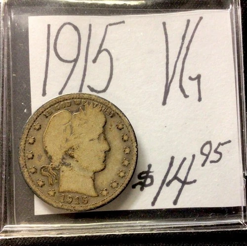 1915 Barber Silver Quarter VG! ENN Coins