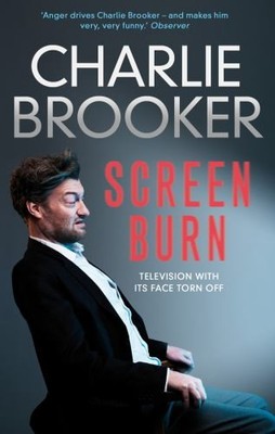Charlie Brooker's Screen Burn, Charlie Brooker
