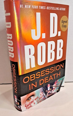 'Signed' Obsession in Death by J.D. Robb - 1st Edition, 1st Printing SHELF