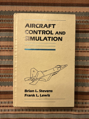 Aircraft Control and Simulation - 1992 - B. Stevens & F. Lewis - Good Condition