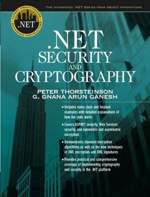 .Net Security and Cryptography By Thorsteinson, Peter Peter Thor
