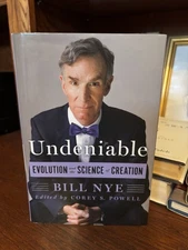 Undeniable. Bill Nye. SMP 2014 Hardcover. Very Good Plus/Evolution & Creation