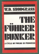 Snodgrass, W D. THE FUHRER BUNKER a Cycle of Poems in Progress. Inscribed.