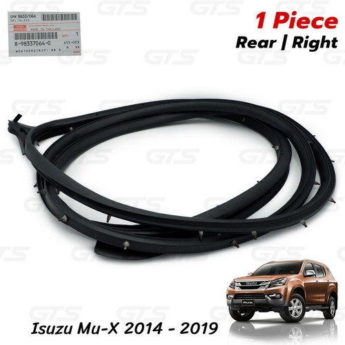 Rear Rh Door Rubber Seal Weatherstrip For Isuzu Mu-X Suv 2WD 4WD 2014 2019 - Picture 4 of 10