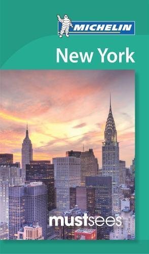 New York City ein Muss - Michelin Sees: Must Sees (Michelin Tourist - Bild 1 von 1