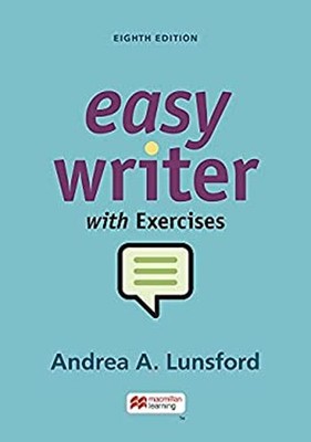 EasyWriter with Exercises Spiral Andrea A. Lunsford