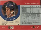 Steven Finn Quebec Nordiques autographed hockey card (1990-91 Pro Set #514) — photo 2
