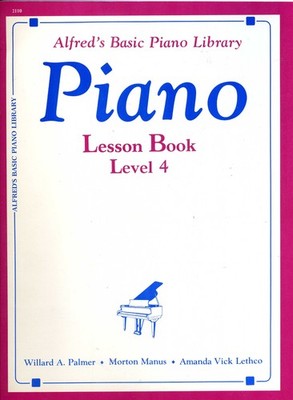 Alfred's basic piano library: lesson book level 4 piano - Willard A. Palmer|...