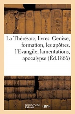 SANS AUTEUR - La Thrsac livres de la Thrsac. La Gense formati - X555z