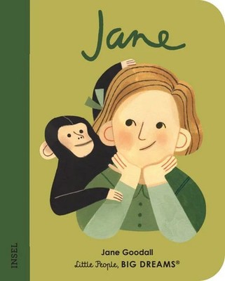 Little People, Big Dreams. Mini   Jane Goodall Deutsche Ausgabe