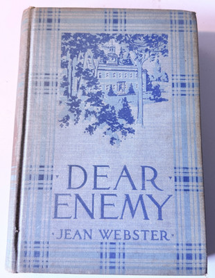 Antique 1915 Dear Enemy Jean Webster 1st Edition Hardcover The Century Co
